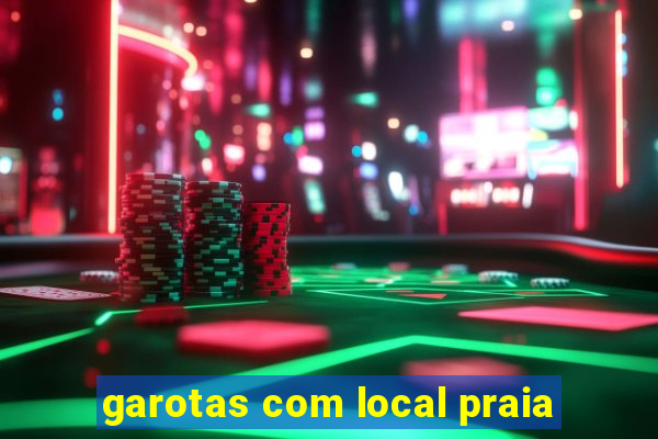 garotas com local praia